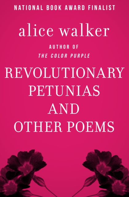 Book Cover for Revolutionary Petunias by Alice Walker