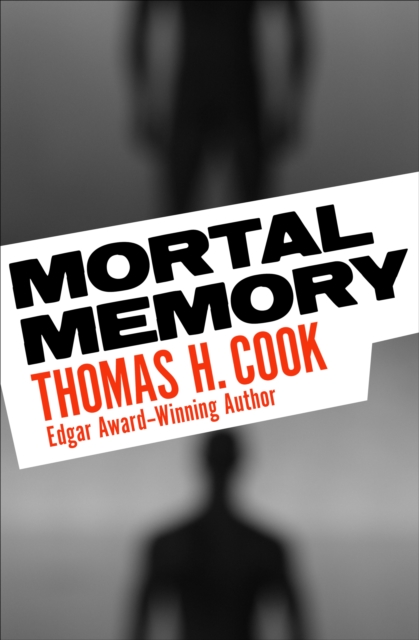 Book Cover for Mortal Memory by Cook, Thomas H.