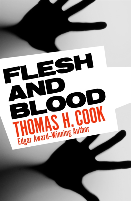 Book Cover for Flesh and Blood by Thomas H. Cook