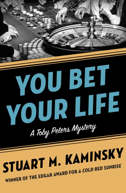 Book Cover for You Bet Your Life by Stuart M. Kaminsky