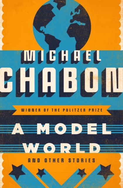 Book Cover for Model World by Michael Chabon