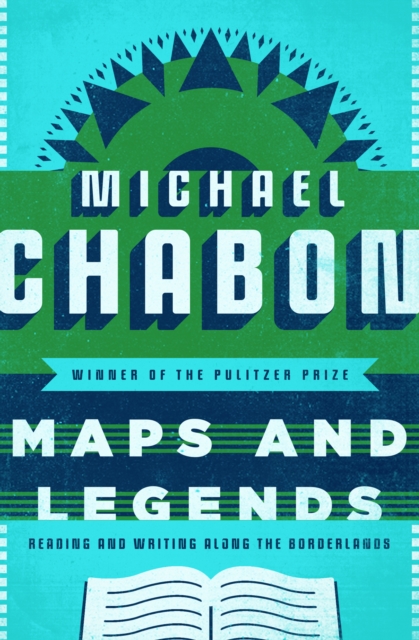 Book Cover for Maps and Legends by Michael Chabon
