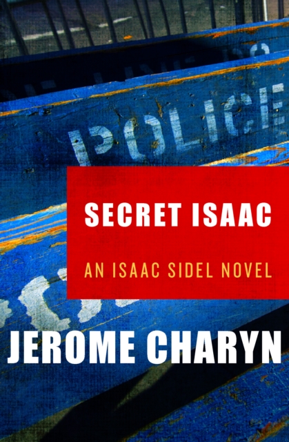 Book Cover for Secret Isaac by Jerome Charyn