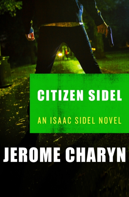 Book Cover for Citizen Sidel by Jerome Charyn