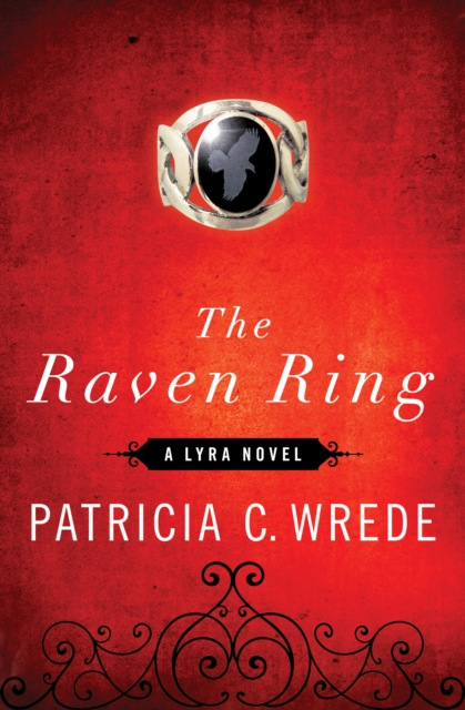 Book Cover for Raven Ring by Patricia C. Wrede