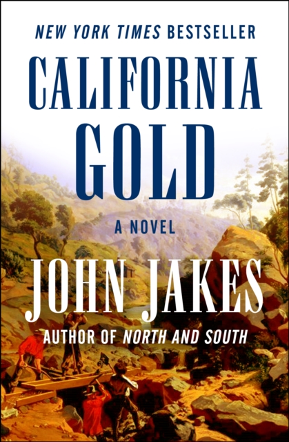 Book Cover for California Gold by John Jakes