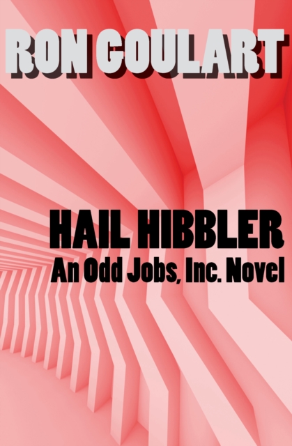 Book Cover for Hail Hibbler by Ron Goulart