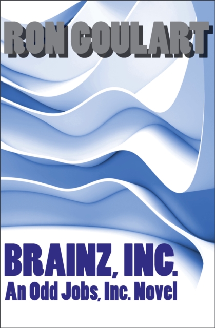 Book Cover for Brainz, Inc. by Ron Goulart