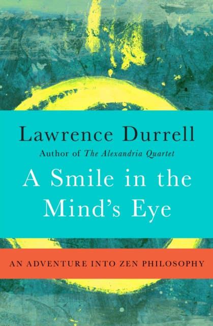 Book Cover for Smile in the Mind's Eye by Lawrence Durrell