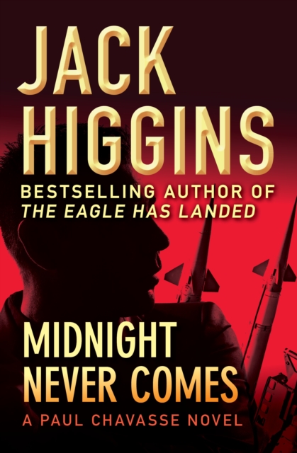 Book Cover for Midnight Never Comes by Jack Higgins