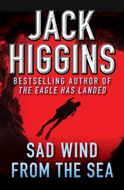 Book Cover for Sad Wind from the Sea by Jack Higgins
