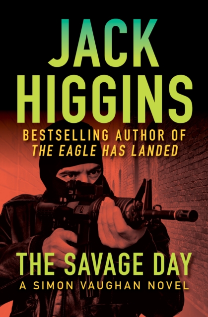 Book Cover for Savage Day by Jack Higgins