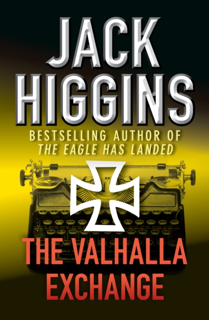 Book Cover for Valhalla Exchange by Jack Higgins