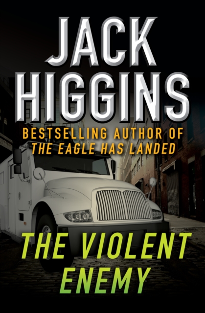 Book Cover for Violent Enemy by Jack Higgins