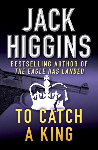 Book Cover for To Catch a King by Higgins, Jack