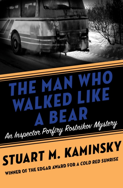 Book Cover for Man Who Walked Like a Bear by Stuart M. Kaminsky