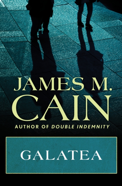 Book Cover for Galatea by Cain, James M.