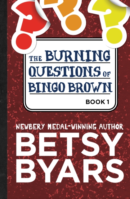 Book Cover for Burning Questions of Bingo Brown by Byars, Betsy