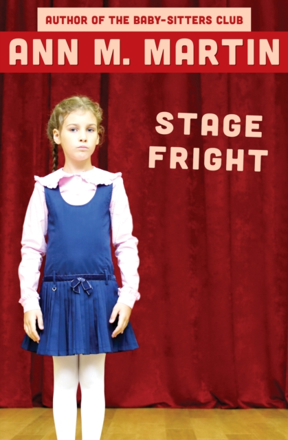 Book Cover for Stage Fright by Martin, Ann M.