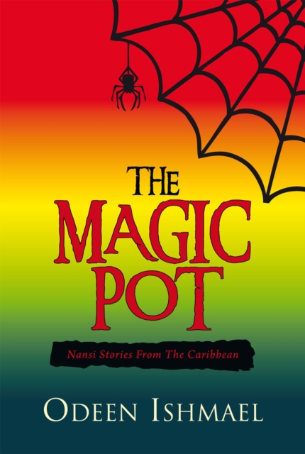 Book Cover for Magic Pot by Odeen Ishmael