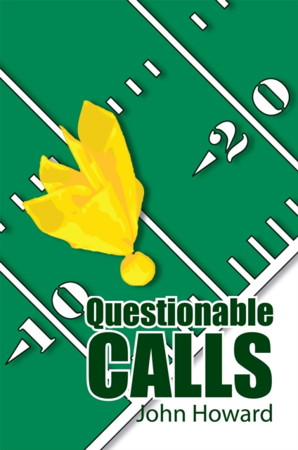 Book Cover for Questionable Calls by Howard, John