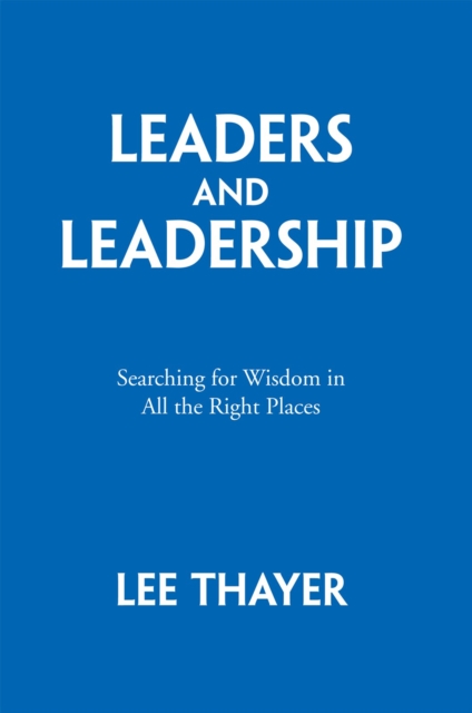 Book Cover for Leaders and Leadership by Lee Thayer