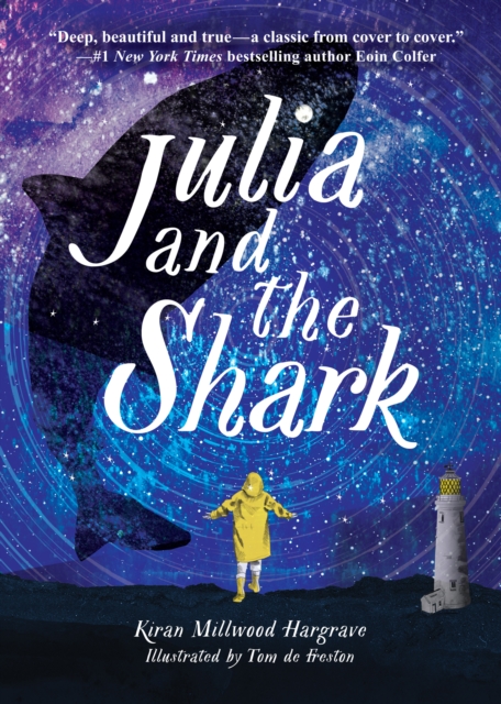 Book Cover for Julia and the Shark by Kiran Millwood Hargrave
