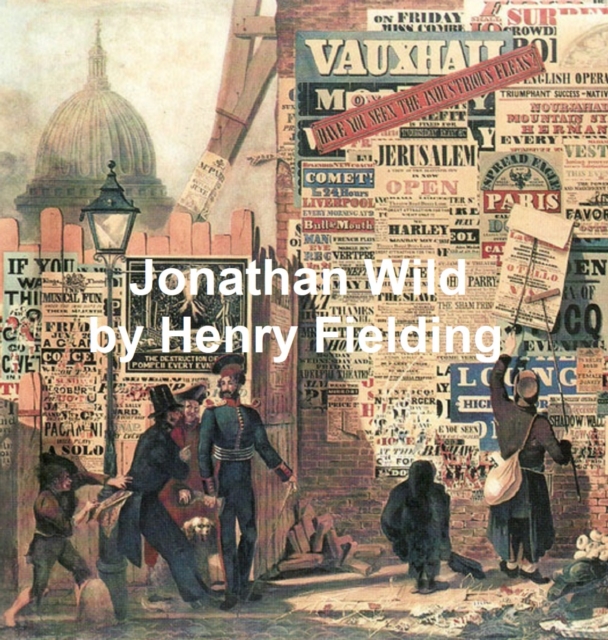 Book Cover for Jonathan Wild by Henry Fielding