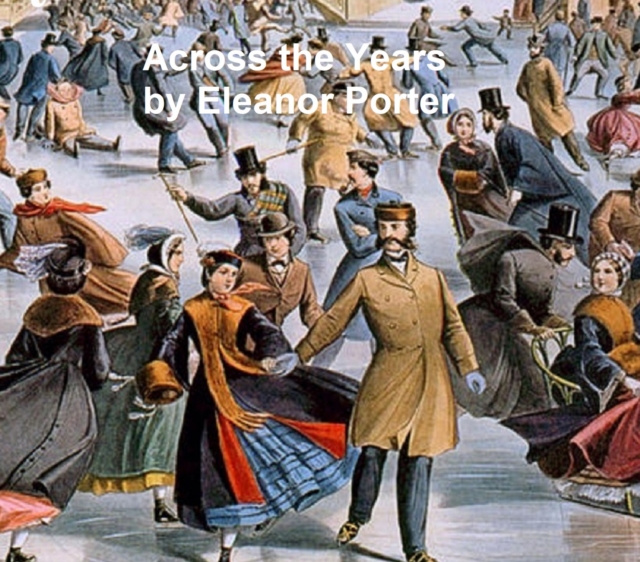 Book Cover for Across the Years by Eleanor Porter