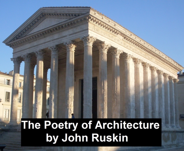 Book Cover for Poetry of Architecture by John Ruskin