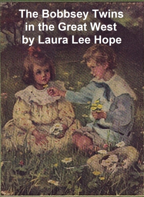 Book Cover for Bobbsey Twins in the Great West by Laura Lee Hope