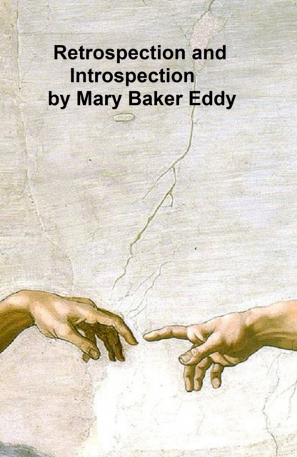 Book Cover for Retrospection and Introspection by Mary Baker Eddy