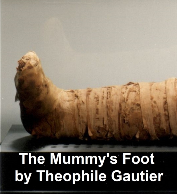 Book Cover for Mummy's Foot by Theophile Gautier