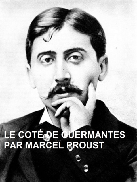 Book Cover for Le Côté de Guermantes by Marcel Proust