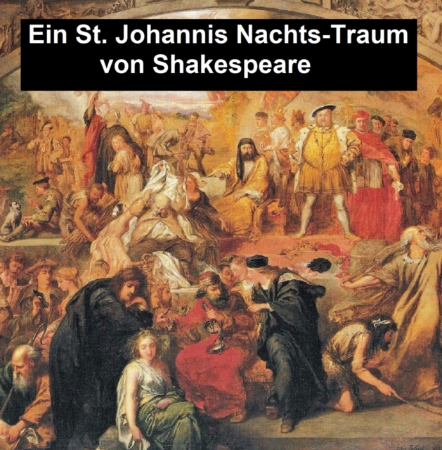 Book Cover for Ein St. Johannis Nachts-Traum by William Shakespeare