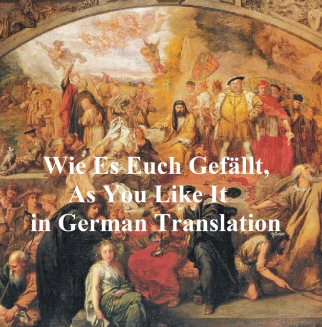 Book Cover for Wie Es Euch Gefallt  - As You Like It by William Shakespeare