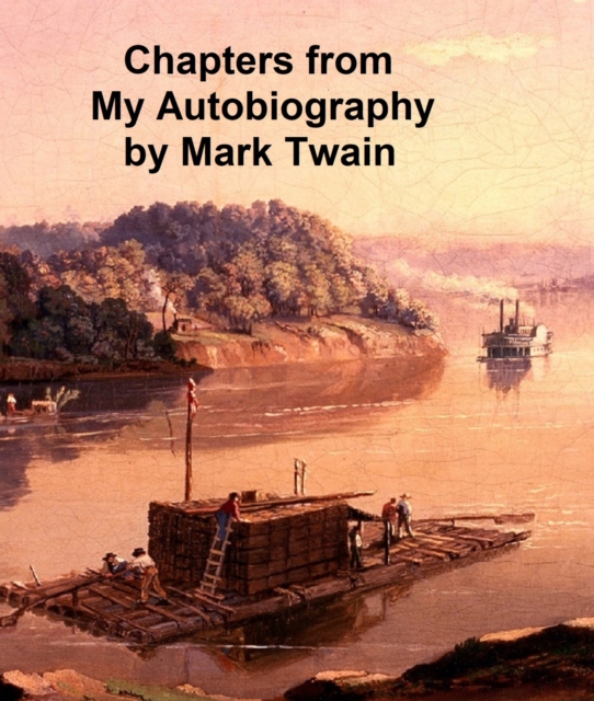 Book Cover for Chapters from my Autobiography by Mark Twain