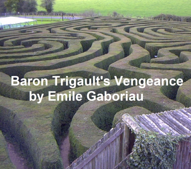 Baron Trigault's Vengeance