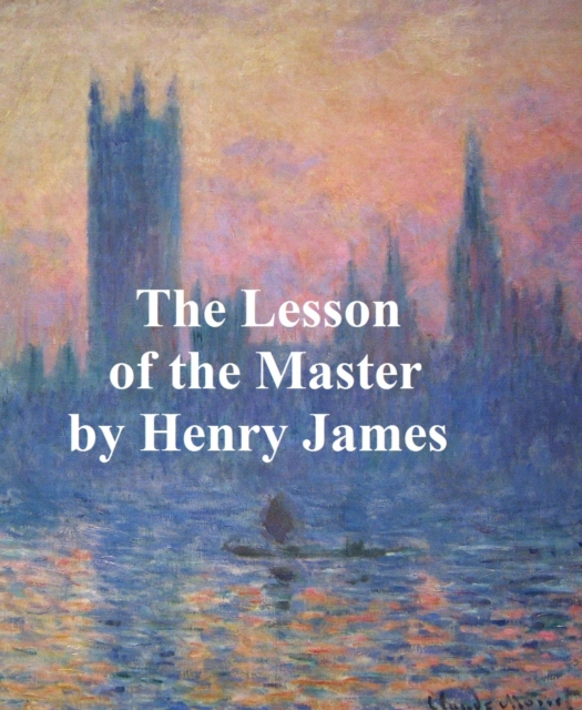 Book Cover for Lesson of the Master by Henry James