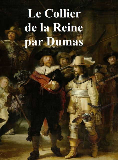 Book Cover for Le Collier de la Reine by Alexandre Dumas