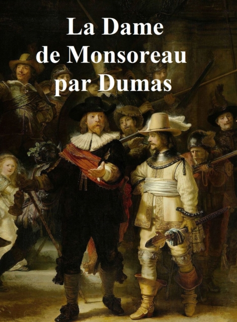 Book Cover for La Dame de Monsoreau by Alexandre Dumas