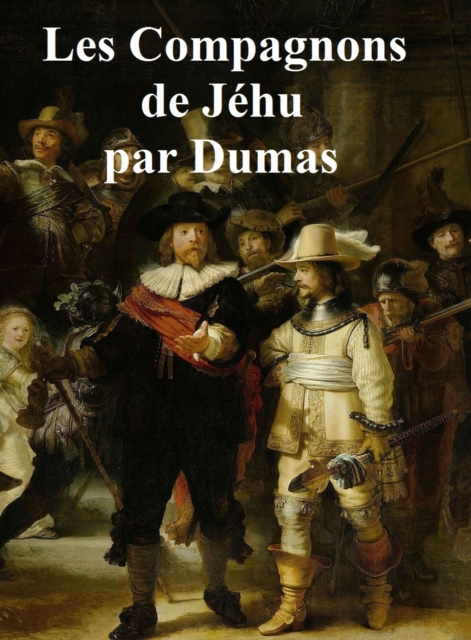 Book Cover for Les Compagnons de Jehu by Alexandre Dumas