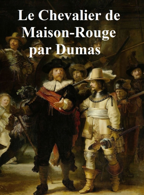 Book Cover for Le Chevalier de Maison-Rouge by Alexandre Dumas