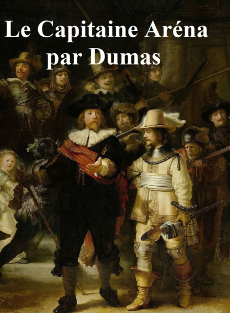 Book Cover for Le Capitaine Arena by Alexandre Dumas