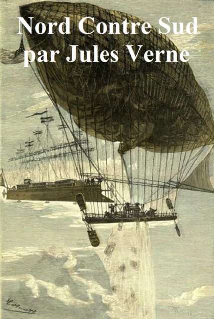 Book Cover for Nord Contre Sud by Jules Verne