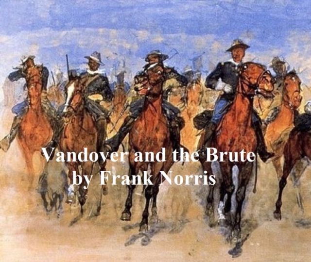 Book Cover for Vandover and the Brute by Frank Norris