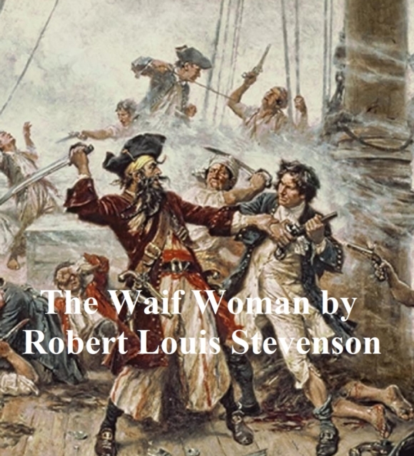 Book Cover for Waif Woman by Robert Louis Stevenson