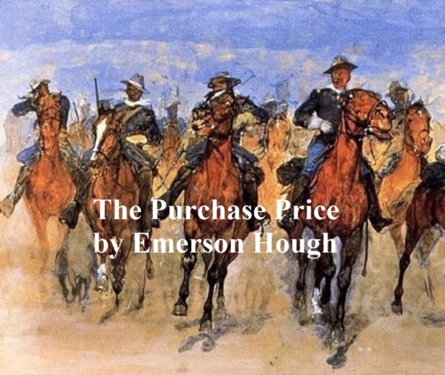 Book Cover for Purchase Price Or the Cause of Compromise by Emerson Hough