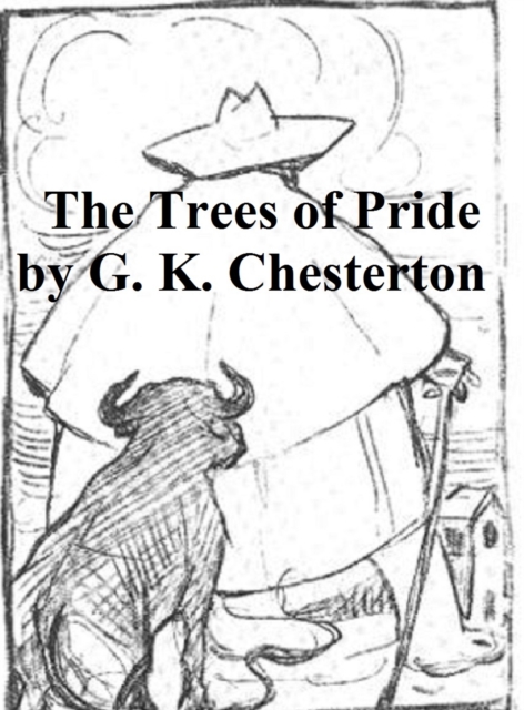 Book Cover for Trees of Pride by G. K. Chesterton