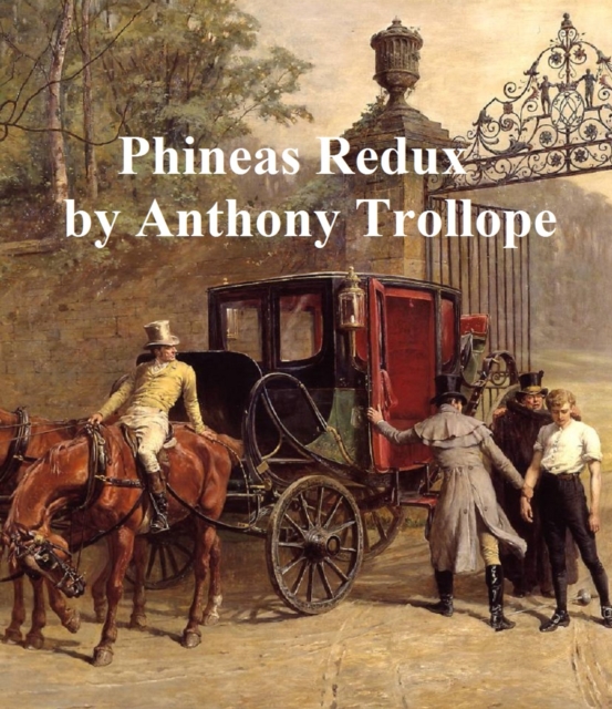 Book Cover for Phineas Redux by Anthony Trollope